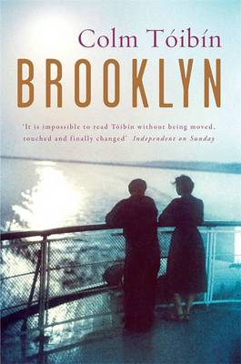 "Brooklyn", by Colm Toibin